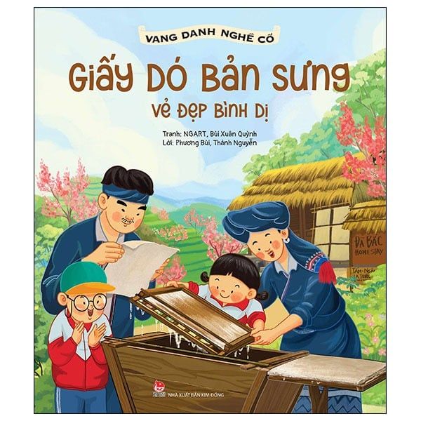 Vang Danh Nghề Cổ - Giấy Dó Bản Sưng - Vẻ Đẹp Bình Dị