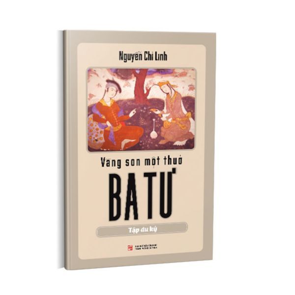 Vàng Son Một Thuở Ba Tư