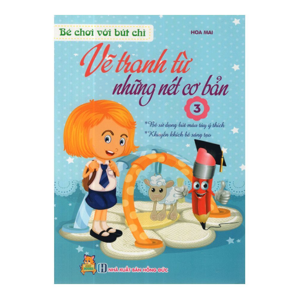 Vẽ Tranh Từ Những Nét Cơ Bản - Tập 3