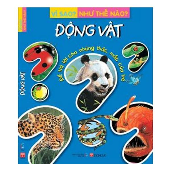 Vì Sao? Như Thế Nào? Động Vật
