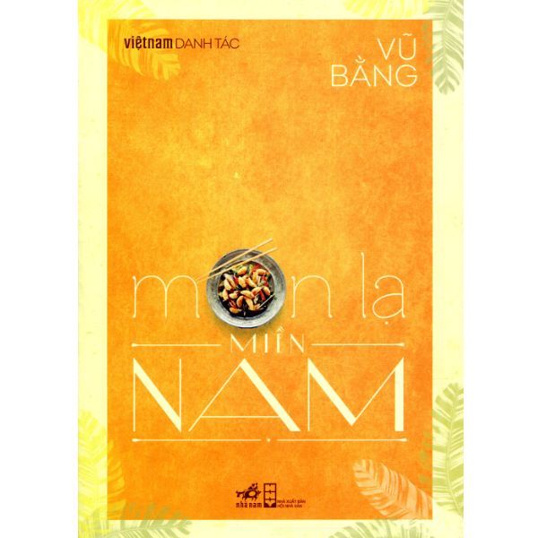 Việt Nam Danh Tác - Món Lạ Miền Nam