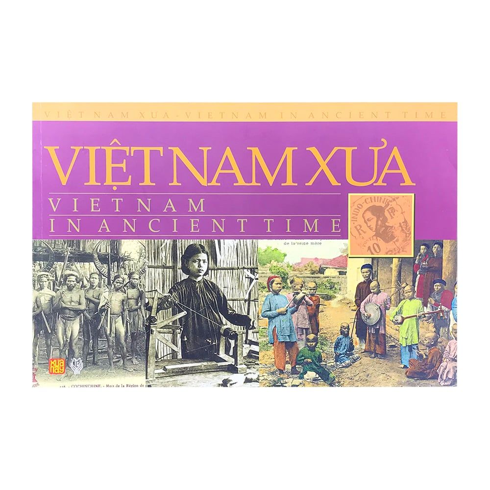 Việt Nam Xưa (Sách Ảnh) - Tập 2