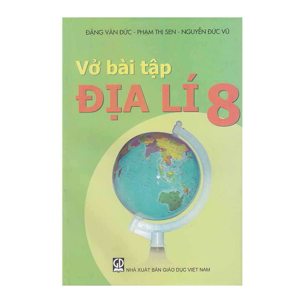 Vở Bài Tập Địa Lí Lớp 8 (Tái Bản 2019)