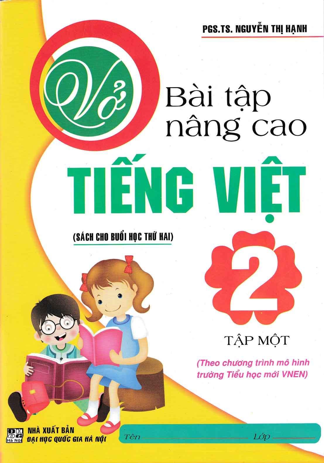 Vở Bài Tập Nâng Cao Tiếng Việt Lớp 2 (Tập 1)