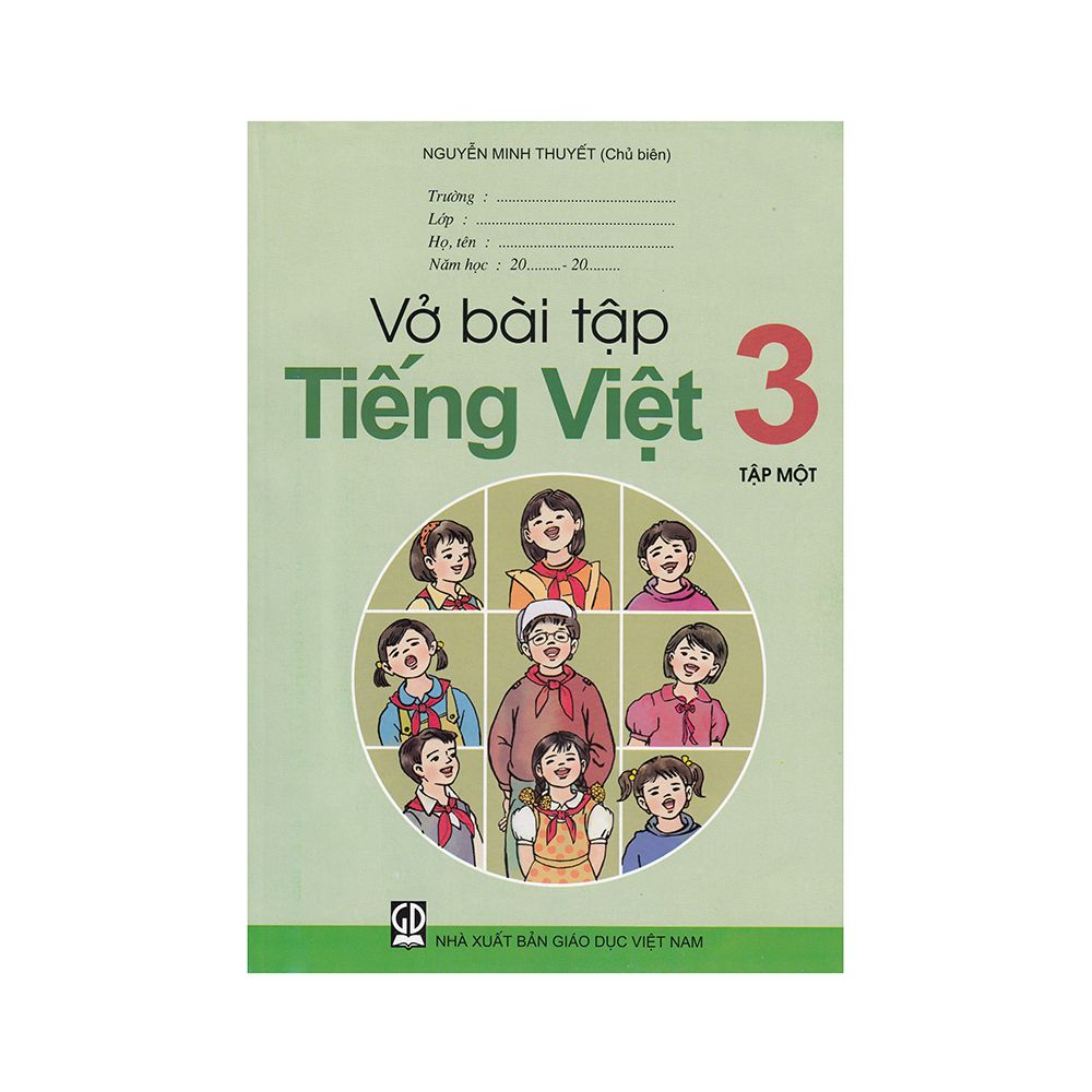 Vở Bài Tập Tiếng Việt Lớp 3 - Tập 1 (Tái Bản 2020)