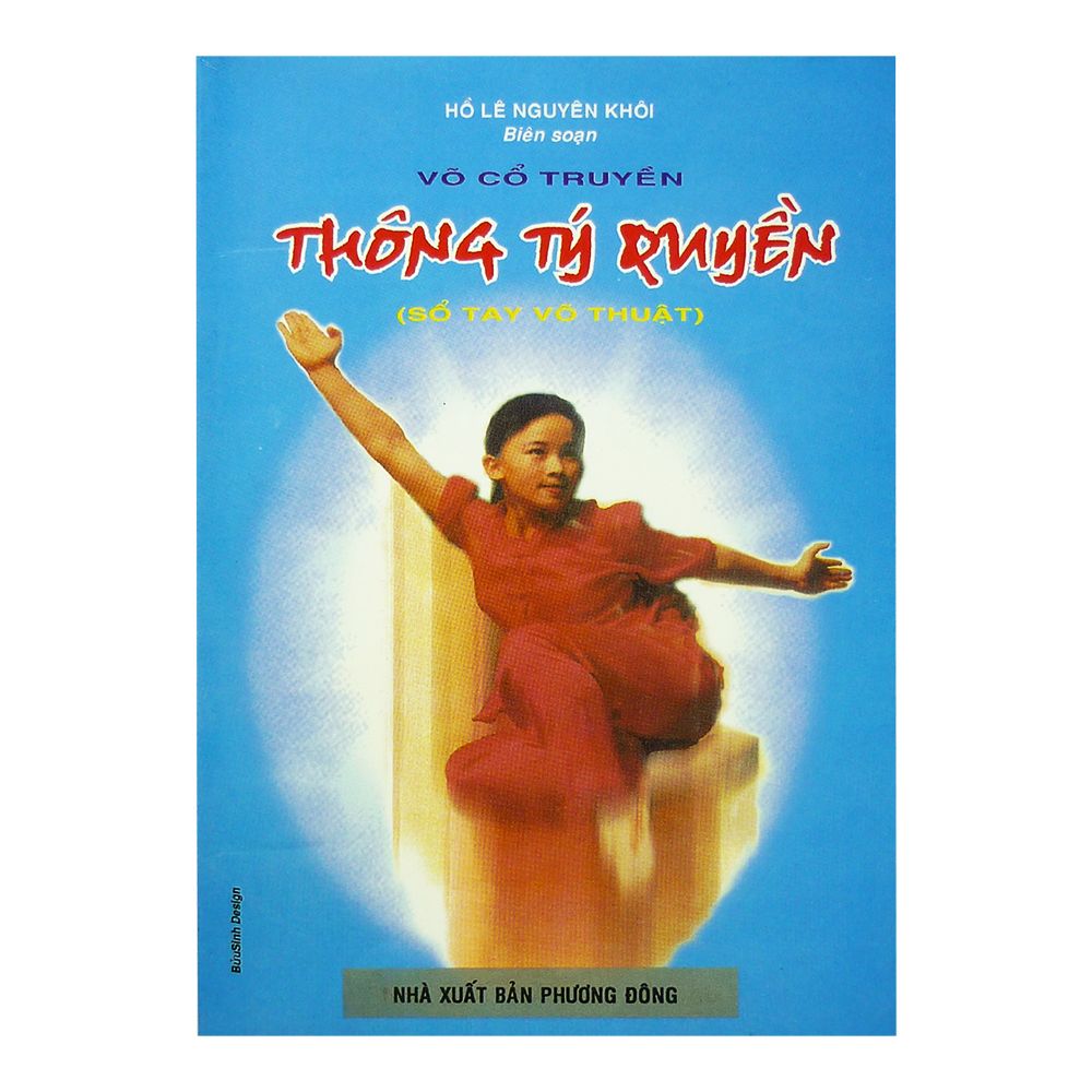 Võ Cổ Truyền Thông Tý Quyền (Sổ Tay Võ Thuật)