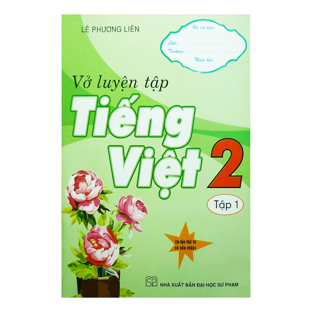 Vở Luyện Tập Tiếng Việt 2 - Tập 1