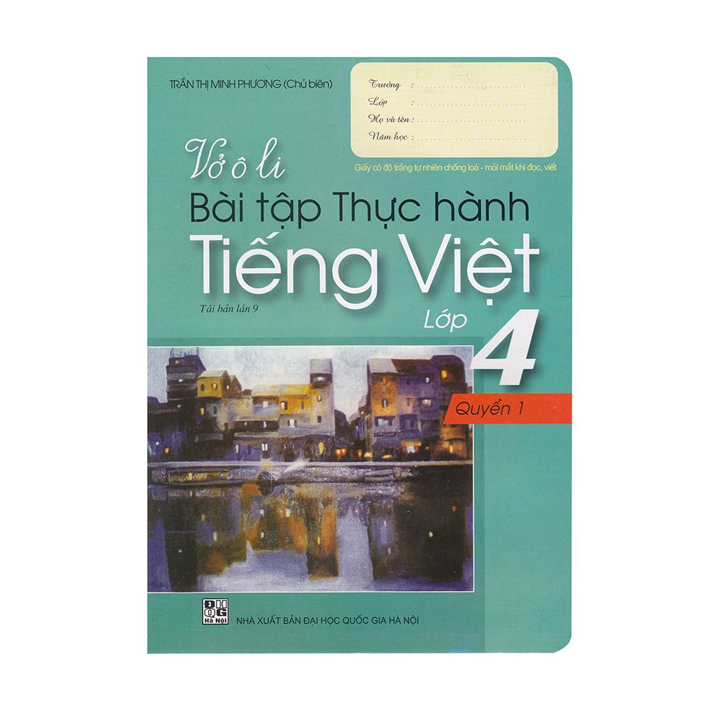 Vở Ô Li Bài Tập Thực Hành Tiếng Việt Lớp 4 - Quyển 1 (Tái Bản 2019)
