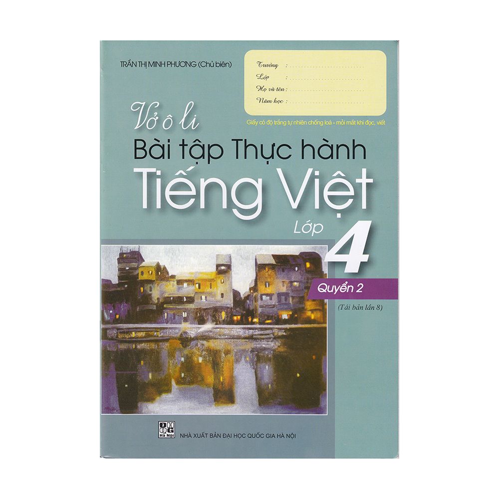 Vở Ô Li Bài Tập Thực Hành Tiếng Việt Lớp 4 - Quyển 2 (Tái Bản 2019)