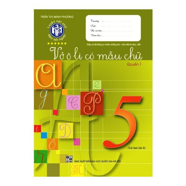 Vở Ô Li Có Mẫu Chữ 5 (Quyển 1)