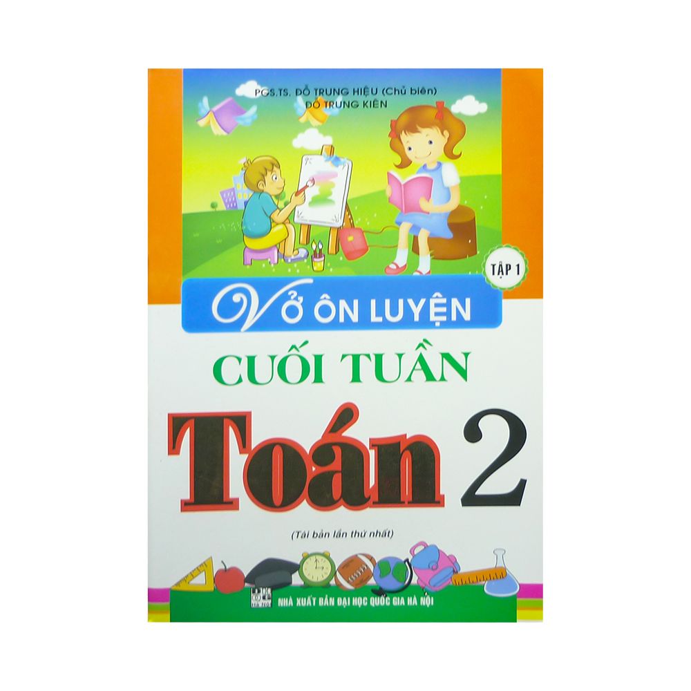Vở Ôn Luyện Cuối Tuần Toán 2 - Tập 1