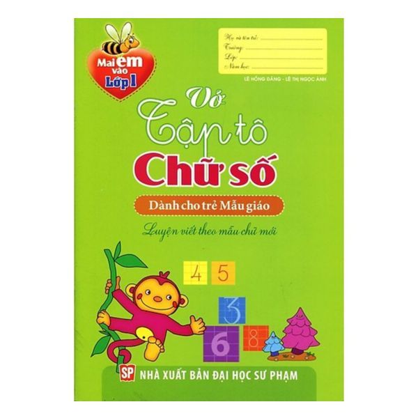 Vở Tập Tô Chữ Số (Dành Cho Trẻ Mẫu Giáo)