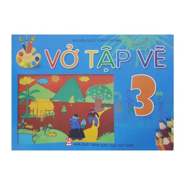 Vở Tập Vẽ - Lớp 3 (Tái Bản 2019)
