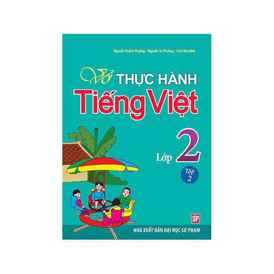 Vở Thực Hành Tiếng Việt Lớp 2 - Tập 2