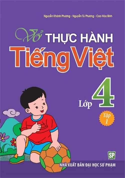 Vở Thực Hành Tiếng Việt Lớp 4 - Tập 1
