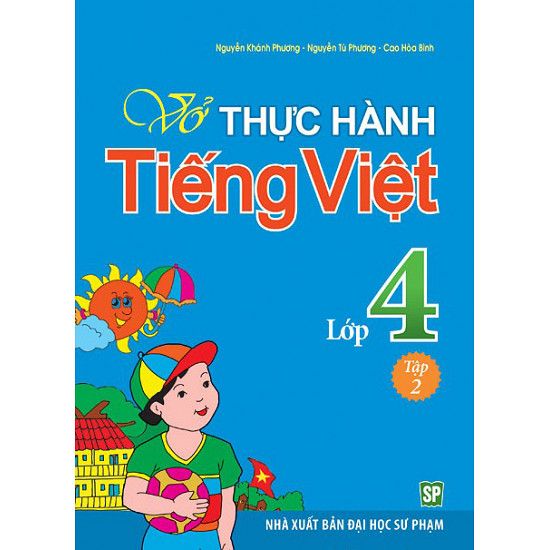 Vở Thực Hành Tiếng Việt Lớp 4 - Tập 2