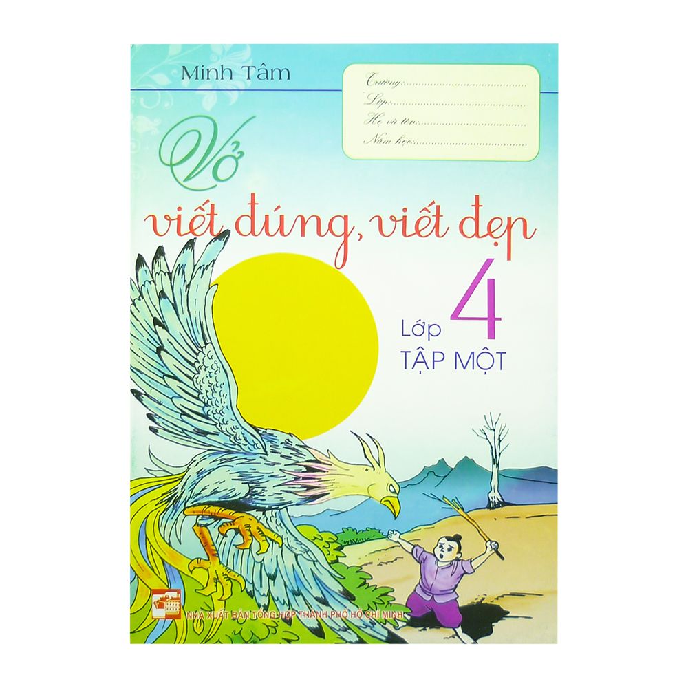 Vở Viết Đúng, Viết Đẹp Lớp 4 - Tập 1