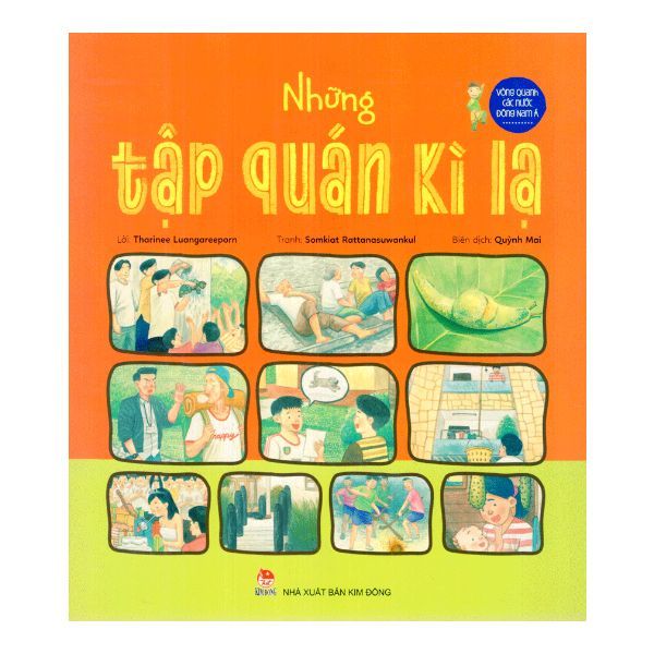 Vòng Quanh Các Nước Đông Nam Á - Những Tập Quán Kì Lạ