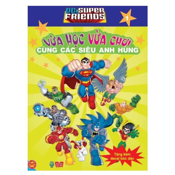 Vừa Học Vừa Chơi Cùng Siêu Anh Hùng - Tập 1