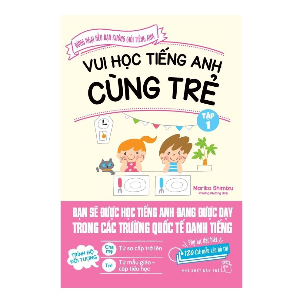 Vui Học Tiếng Anh Cùng Trẻ (Tập 1)