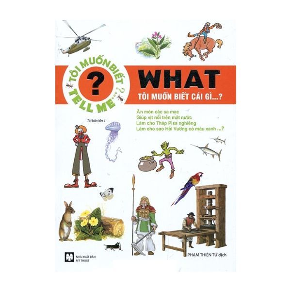 What - Tôi Muốn Biết Cái Gì...?