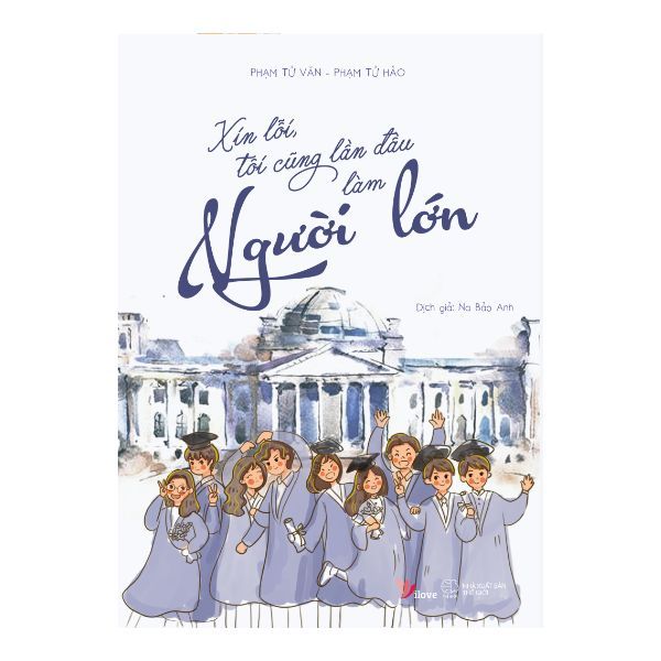 Xin Lỗi, Tôi Cũng Lần Đầu Làm Người Lớn