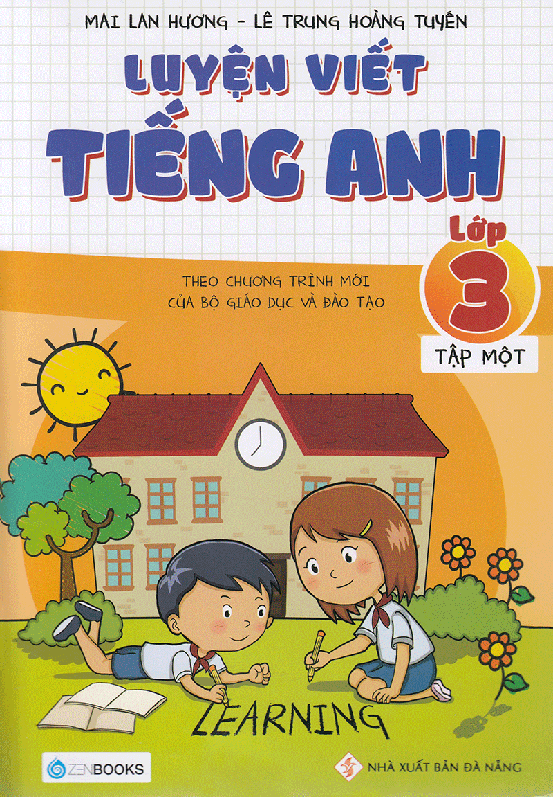 Luyện Viết Tiếng Anh Lớp 3 (Tập 1)