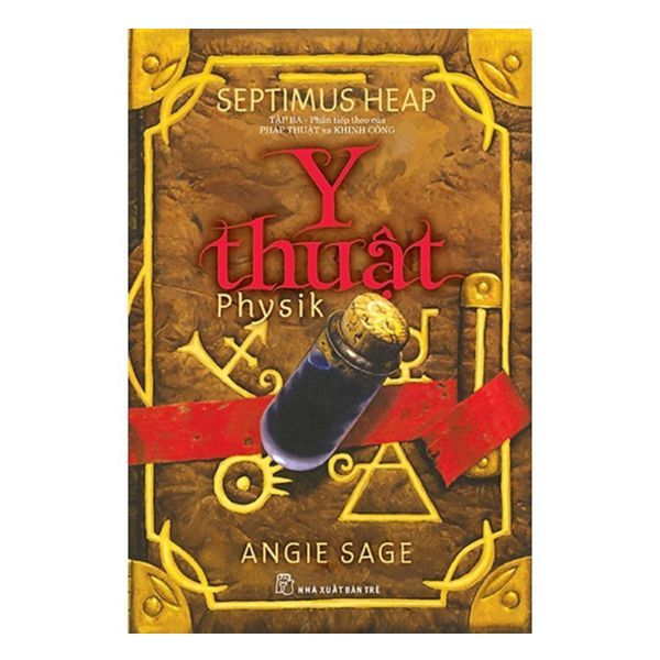 Y Thuật Physik - Tập 3 (Phần Tiếp Theo Của Pháp Thuật Và Khinh Công)