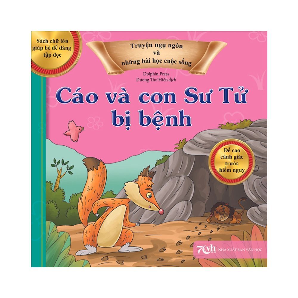 Truyện Ngụ Ngôn Và Những Bài Học Cuộc Sống - Cáo Và Con Sư Tử Bị Bệnh