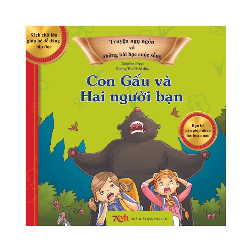 Truyện Ngụ Ngôn Và Những Bài Học Cuộc Sống - Con Gấu Và Hai Người Bạn