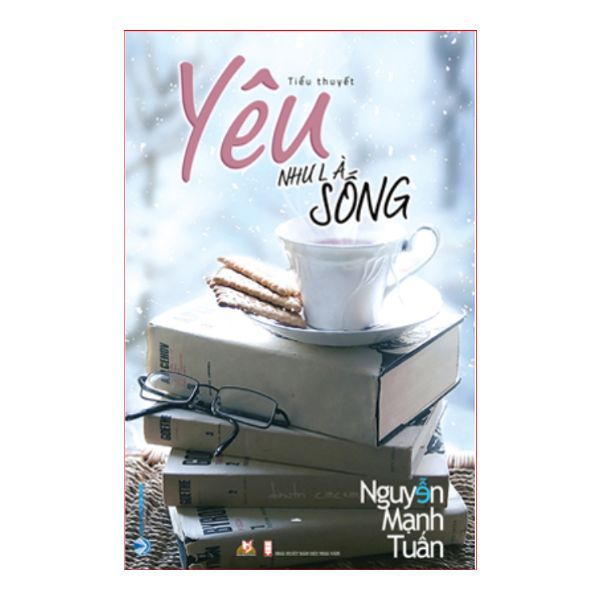 Yêu Như Là Sống