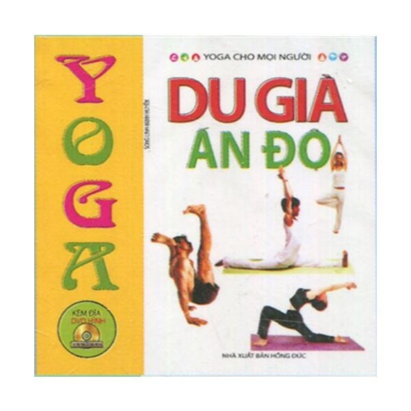 Yoga Cho Mọi Người - Du Già Ấn Độ