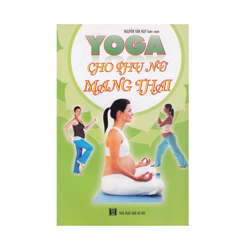 Yoga Cho Phụ Nữ Mang Thai
