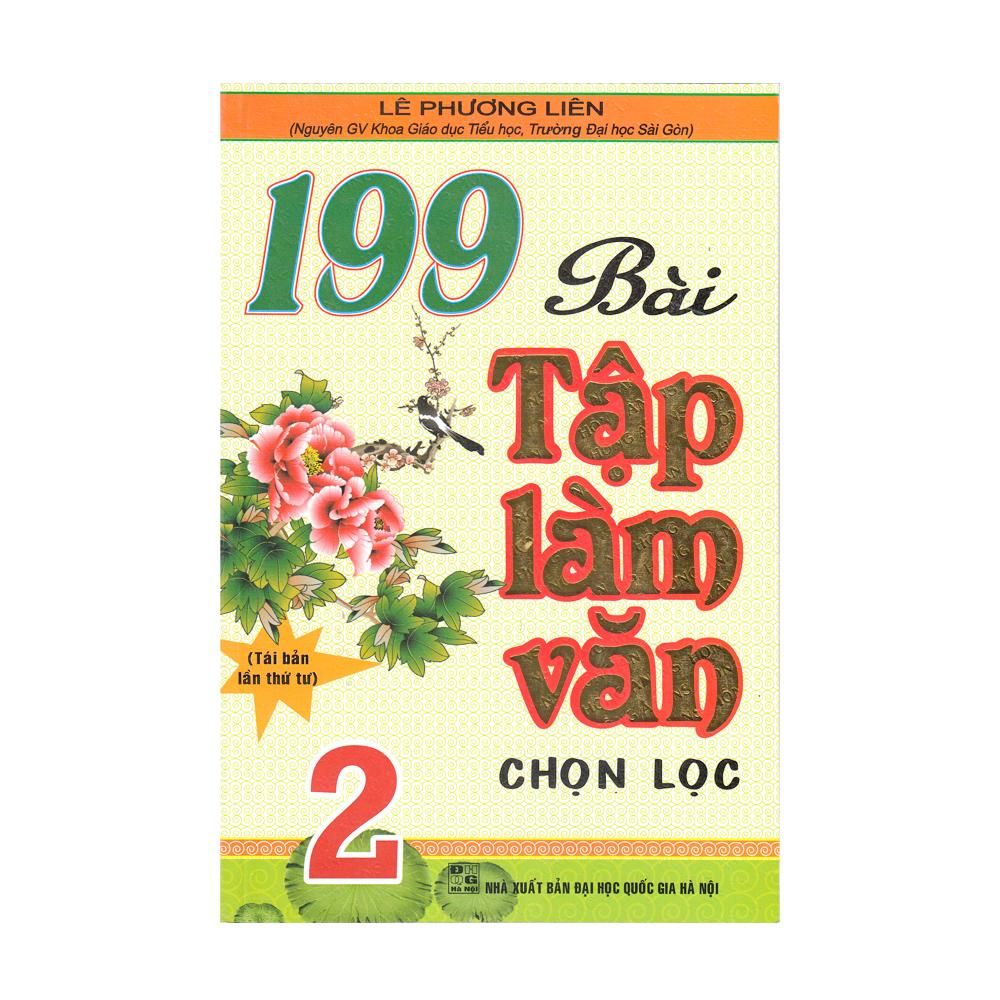 199 Bài Tập Làm Văn Chọn Lọc Lớp 2 Tái Bản 2020