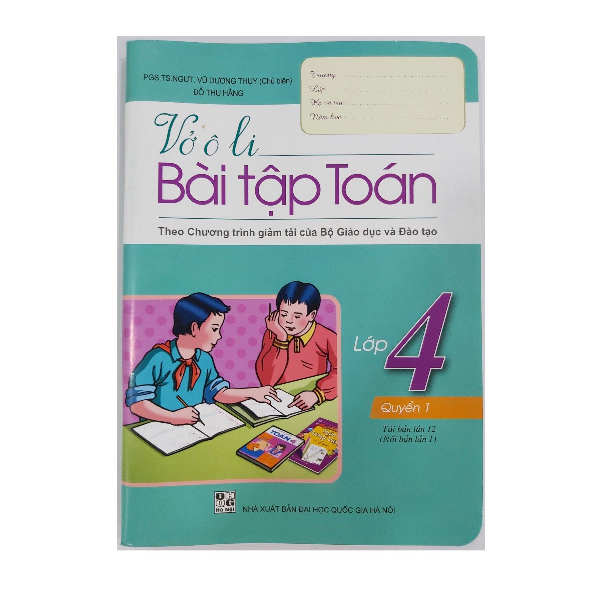 Vở Ô Li Bài Tập Toán Lớp 4 - Quyển 1