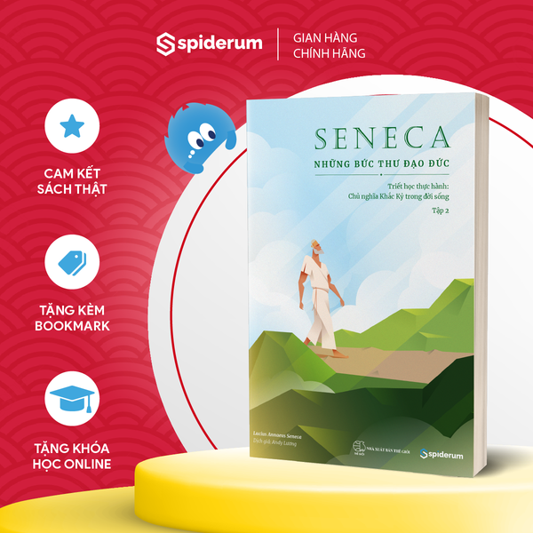  Sách Seneca: Những Bức Thư Đạo Đức - Chủ Nghĩa Khắc Kỷ Trong Đời Sống - Tập 2 (Tái bản 199k) - Tâm thế vững vàng trước khủng hoảng kinh tế 