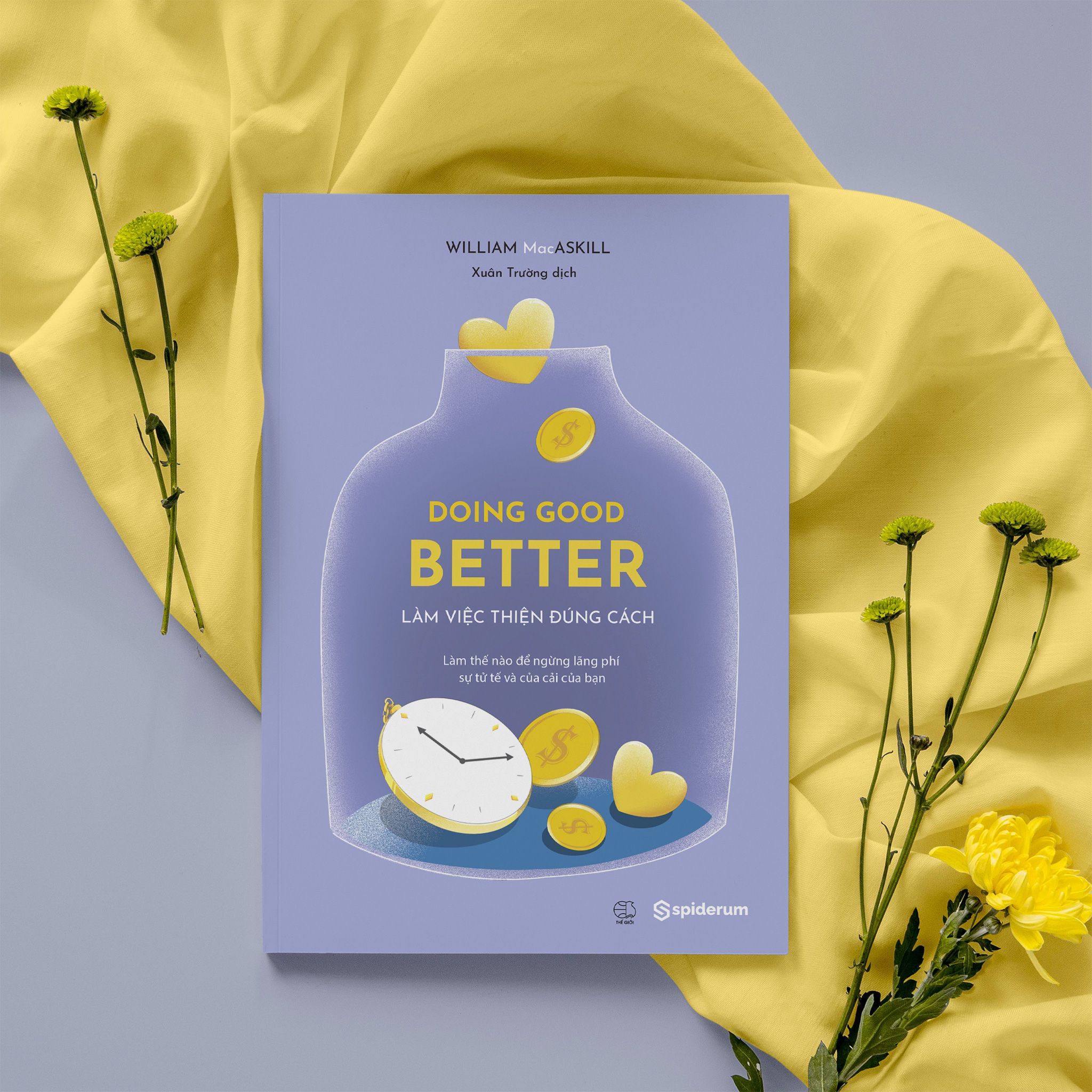 Sách Doing Good Better - Làm Việc Thiện Đúng Cách