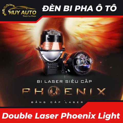 Đèn Ô Tô Bi pha Double Laser Phoenix Light