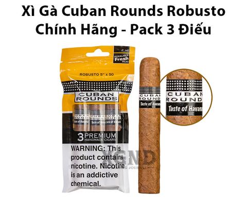 Cigar Cuban Rounds Robusto - Xì Gà Chính Hãng