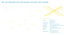 Trần nhẹ 1200 x 600 mm