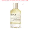 Nước Hoa Le Labo Grasse new york Santal 33 EDP - New