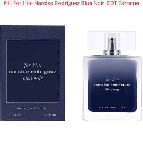 Nước Hoa Nam Narciso Rodriguez For Him Blue Noir EDT Extreme - New