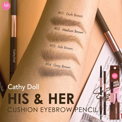 Chì Kẻ Mày Cathy Doll His & Her Cushion Eyebrow Pencil