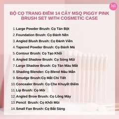 Bộ Cọ Trang Điểm 14 Cây MSQ Piggy Pink Brush Set With Cosmetic Case