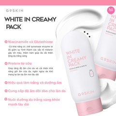 Kem Ủ Trắng Da Toàn Thân G9 Skin White In Creamy Pack 200ml