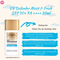 Kem Chống Nắng Loreal Dưỡng Ẩm Mịn Mượt Da UV Defender Moist & Fresh SPF 50+ PA ++++ 50ml