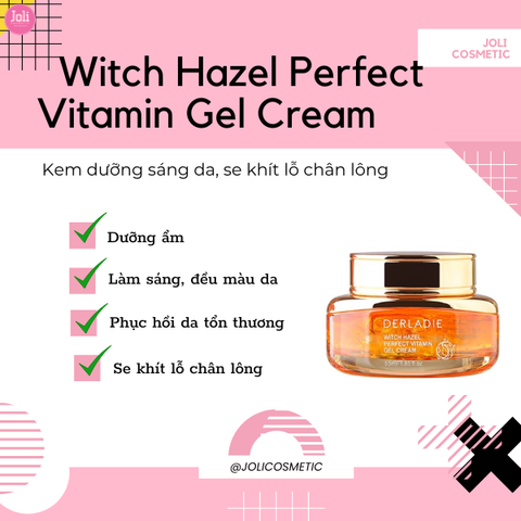 Kem Dưỡng Ẩm Cho Da Mụn Giảm Thâm Derladie Witch Hazel Perfect Vitamin Gel Cream 55ml
