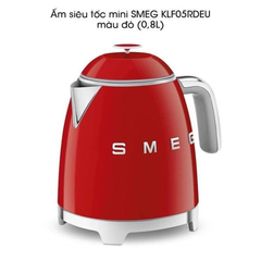 Ấm siêu tốc Mini Smeg KLF05RDEU 0,8L