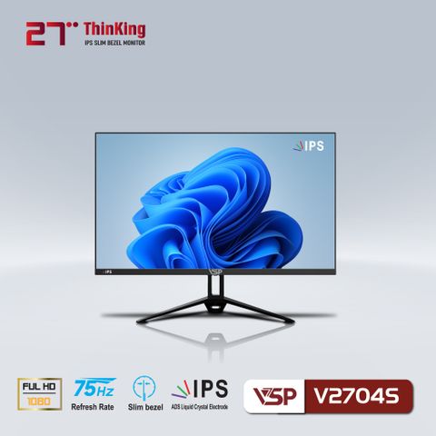 MÀN HÌNH VSP 27 INCH THINKING V2704S IPS FHD 75HZ NEW BH 36T