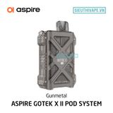  Aspire Gotek X II - Pod System Chính Hãng 